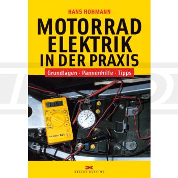 Motorcycle's Electrics in Practice (Basic Knowledge, 144 Pages, in German Language Only)